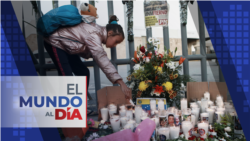 El Mundo al Día: AMLO promete investigación judicial por los migrantes fallecidos en incendio 