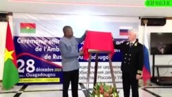 Burkina : 31 ans après, la Russie rouvre son ambassade à Ouagadougou