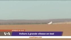 Afrique du sud: Voiture à grande vitesse en test